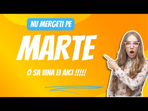 Nu Mergeti pe Marte. O sa Vina ei Aici!