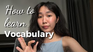 How to learn vocabulary