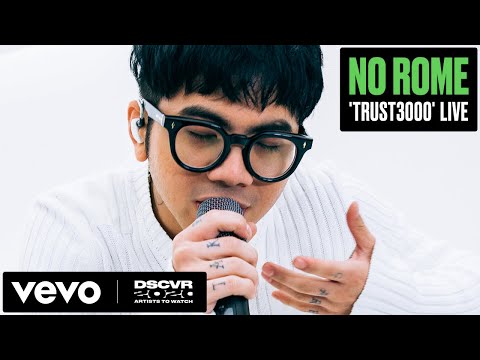 No Rome - Trust3000 (Live) | Vevo DSCVR Artists to Watch 2020