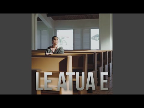 Le Atua E