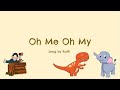 Oh Me Oh My - Raffi - Grade 2 Practice