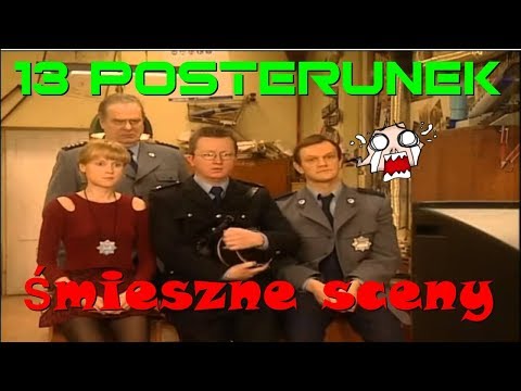 13 Posterunek  Najśmieszniejsze sceny[HD]