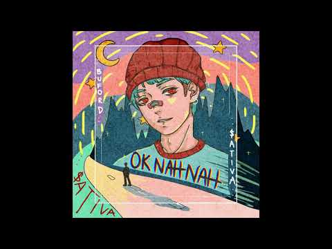$ATIVA - OK NAH NAH (ft.BUFORD)