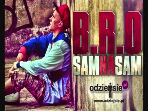 B.R.O - Sam Na Sam [ 2012 ] + tekst