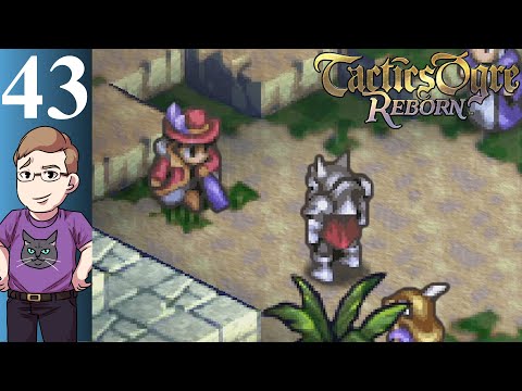 Let's Play Tactics Ogre: Reborn (Blind) Part 43 - The Lord Class