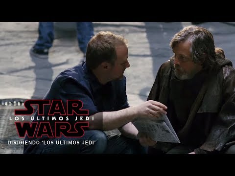 Star Wars: Los Últimos Jedi - Dirigiendo 'Los Últimos Jedi' con Rian Johnson HD