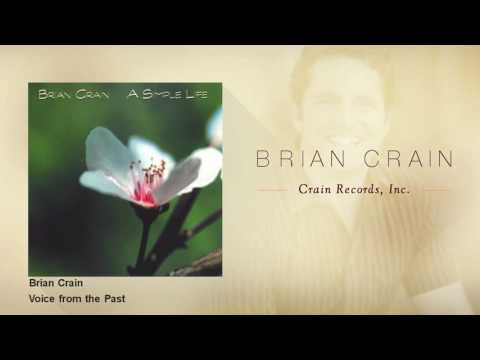 Brian Crain - Voice from the Past