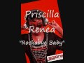 Priscilla Renea - "Rockabye Baby"