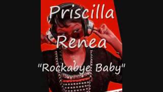Priscilla Renea - "Rockabye Baby"