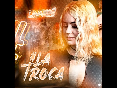 LA TROCA (LINARES DJ)