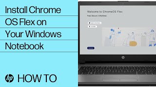 How to Install Chrome OS Flex on Your Windows Notebook