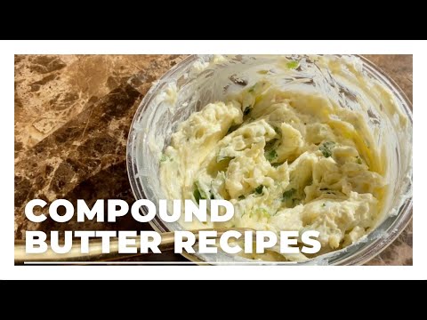 How To Make Compound Butter | Roasted Garlic and Chive | Shallot and Rosemary