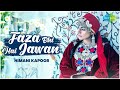 Faza Bhi Hai Jawaan Himani Kapoor Paras Nath Sufiscore I Cover Song