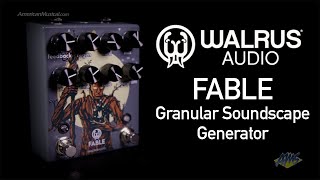 Video thumbnail for Walrus Audio Fable Granular Soundscape Generator - Unique Soundscapes Ranging From Smooth To Chaotic by American Musical Supply