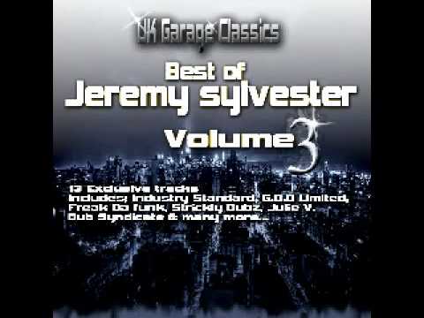 UK Garage Classics - Best of Jeremy Sylvester - Volume 3 (iTunes, Traxsource, Juno & more)