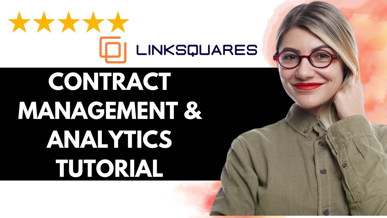 ✅ LinkSquares Tutorial | LinkSquares Contract Management & Analytics Tutorial for beginners 🚀✨😱✅