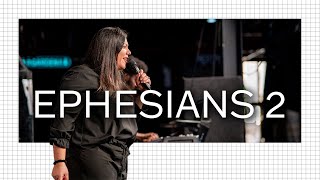Ephesians 2 | Redeemed Through Faith