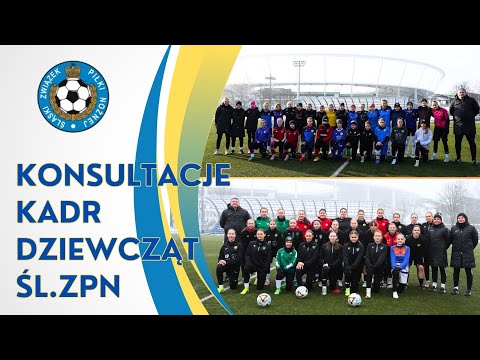 Konsultacje reprezentacji dziewcząt U15 i U13 Śląskiego ZPN