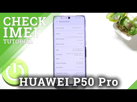 How to Check IMEI and Serial Number on HUAWEI P50 Pro - Find IMEI and Serial Number