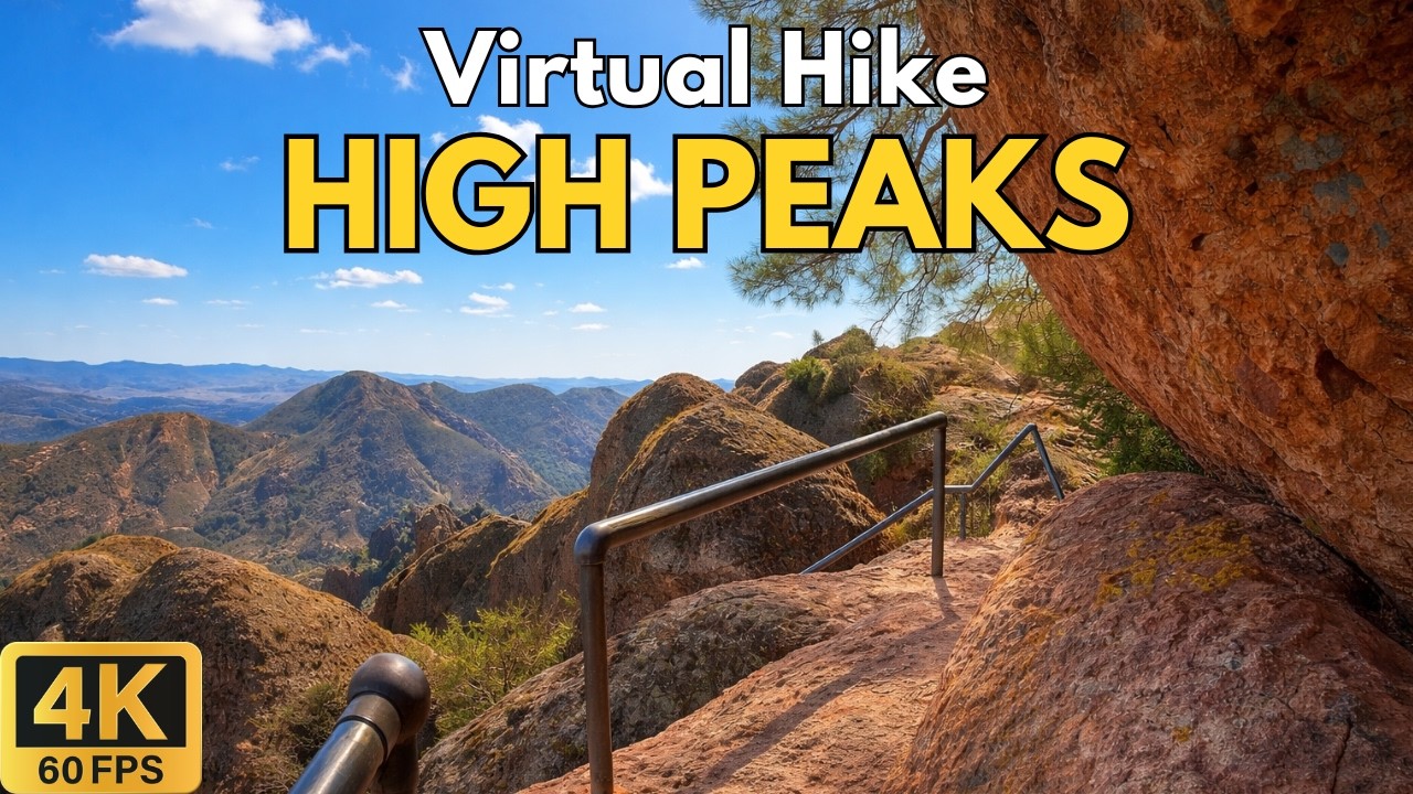4K Treadmill Virtual Hike – High Peaks Trail at Pinnacles National Park | 52-Min Scenic POV