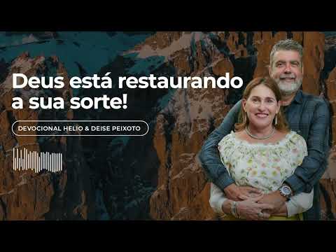 Devocional • Deus está restaurando a sua sorte!