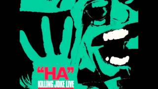 Killing Joke - sun goes down