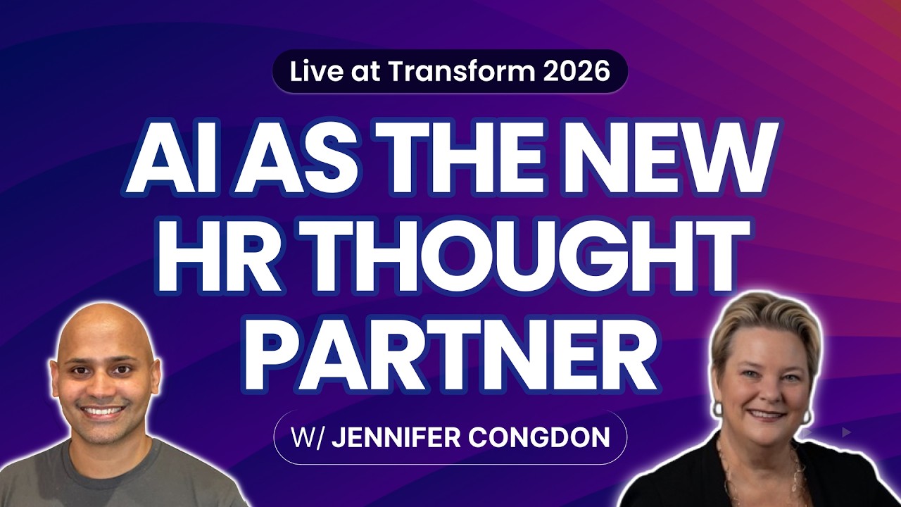 AI as the New HR Thought Partner - Live at Transform 2026