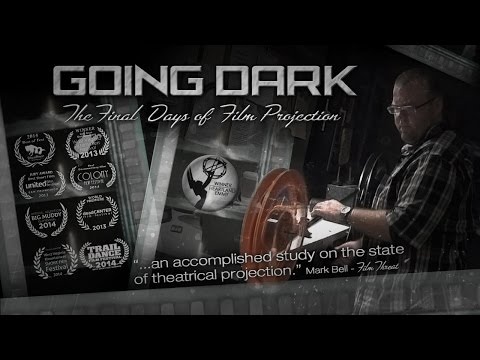 Going Dark: The Final Days of Film Projection