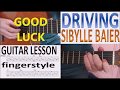 DRIVING - SIBYLLE BAIER fingerstyle GUITAR LESSON