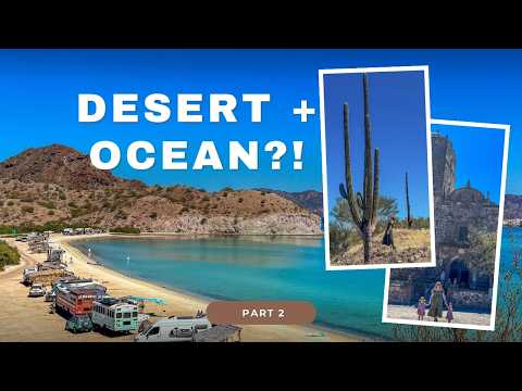 Loreto Bay, Mexico with Kids (from San Javier to Bahia Concepcion)