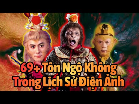 69+ TÔN NGỘ KHÔNG TRONG LỊCH SỬ ĐIỆN ẢNH | SUN WUKONG AND MULTIVERSE | TPT News