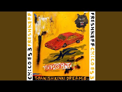 SpanishKinkiDreams (feat. FreshKeff)