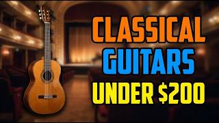 TOP 5 Best Classical Guitars Under $200 2026 | Classical Guitars Under $200 – You’ll Be Shocked
