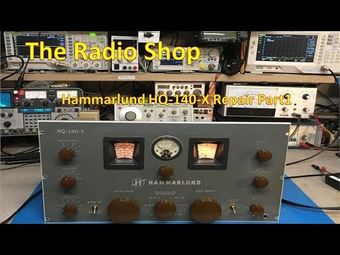 #238 Hammarlund HQ 140 X Repair Part 1