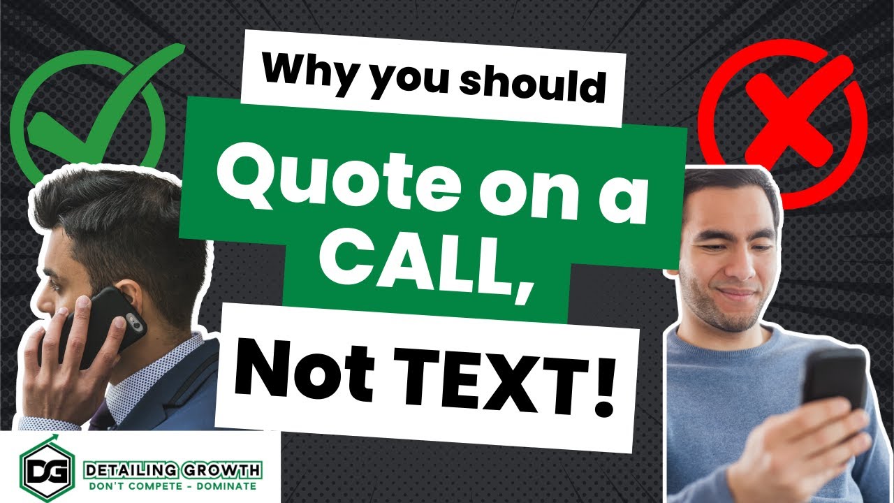 Why You Should Quote on Call, Not Text