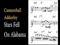 Cannonball Adderley on Stars Fell On Alabama (Ballad solo transcription)