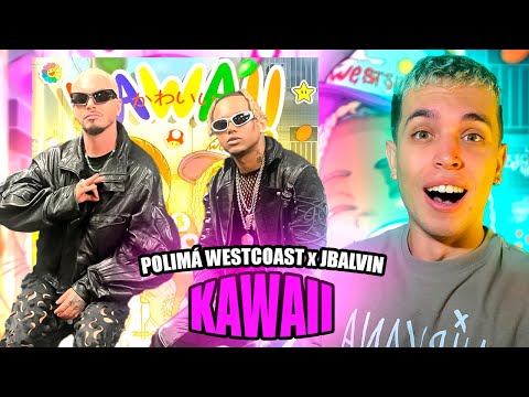 (REACCIÓN) KAWAII – POLIMÁ WESTCOAST x J BALVIN ( Video Oficial )