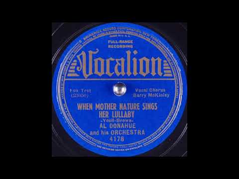 Al Donahue & his orchestra - When Mother Nature Sings Her Lullaby (1938)
