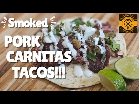 It's Taco Time!! Smoked Pork Carnitas