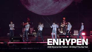 'XO (Only If You Say Yes)' @2026 Weverse Con Festival - ENHYPEN (엔하이픈)