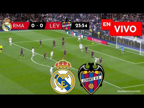 🔴 Real Madrid vs Levante EN VIVO – Liga Española - Juega Mbappe