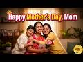 Happy Mother S Day Mom Best Mother S Day Message 2026 English Lyrics Video