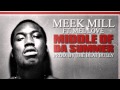 Meek Mill Ft Mel Love - Middle Of Da Summer (Prod ...