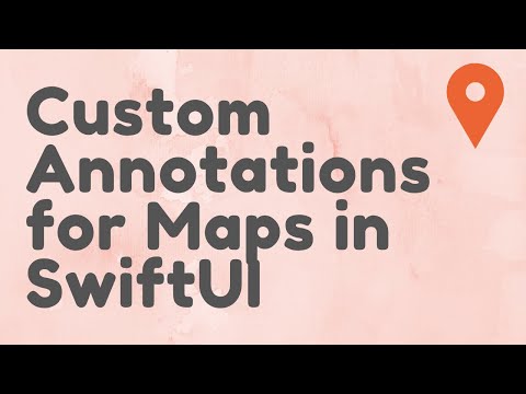 Custom Annotations for Maps in SwiftUI