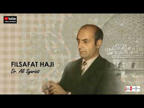 77 Filsafat Haji - Ali Syari'ati