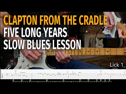 Clapton Five Long Years Slow Blues Lesson