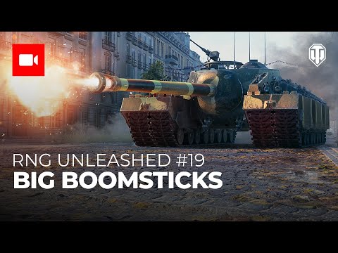 RNG Unleashed #19: Big Boomsticks