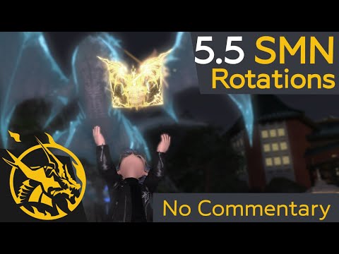 【FFXIV】5.5 Summoner Rotation: Rushing & 2 Min Cycle [No Commentary]