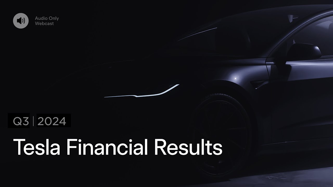 Tesla Q3 2024 Financial Results and Q&A Webcast