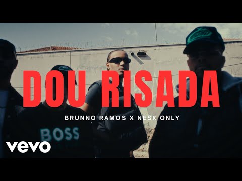 Brunno Ramos, Nesk Only - Dou Risada